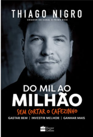 Do mil ao milhão